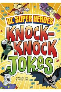 DC Super Heroes Knock-Knock Jokes