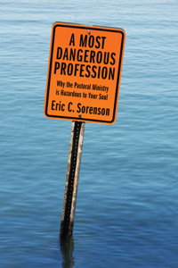 Most Dangerous Profession