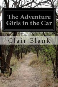 Adventure Girls in the Car
