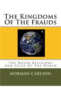 Kingdoms Of The Frauds