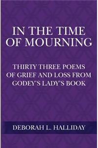 In the Time of Mourning