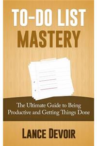 To-Do List Mastery