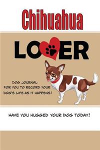 Chihuahua Lover Dog Journal