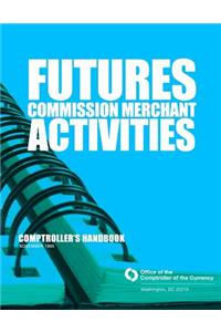 Futures Commission Merchant Activities 1995
