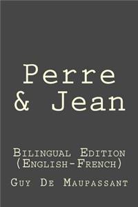 Perre & Jean: Perre & Jean: Bilingual Edition (English-French)