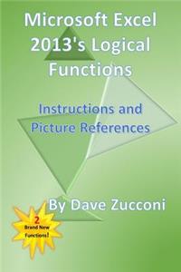 Microsoft Excel 2013's Logical Functions