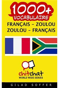 1000+ Francais - Zoulou Zoulou - Francais Vocabulaire