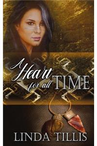 A Heart for All Time