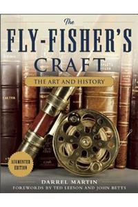 The Fly-Fisher's Craft