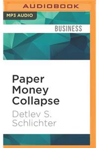 Paper Money Collapse