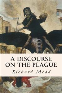 Discourse on the Plague
