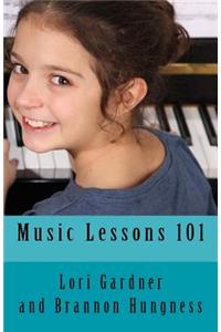 Music Lessons 101