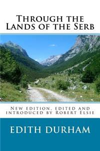 Through the Lands of the Serb