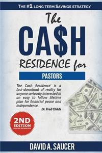 CA$H Residence for Pastors