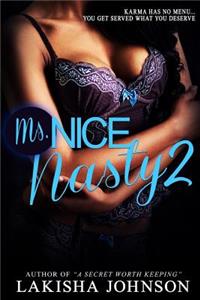 Ms. Nice Nasty 2
