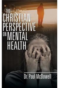 Christian Perspective on Mental Health