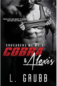 Cobra & Alexis (Crusaders MC #3.5)