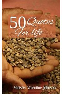 5o Quotes for life