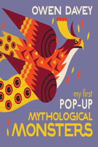 My First Pop-Up Mythological Monsters