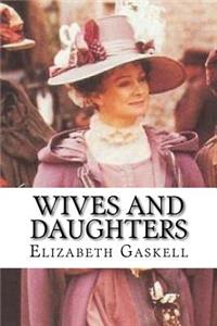Wives and Daughters