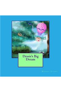 Dessie's Big Dream