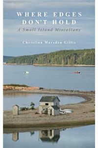 Where Edges Don't Hold