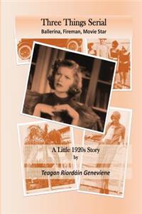 Three Things Serial Story