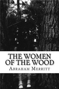 The Women of the Wood