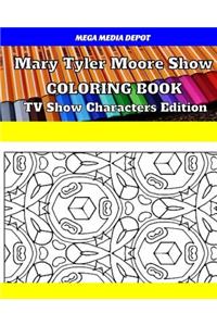 Mary Tyler Moore Show Coloring Book TV Show Characters Edition