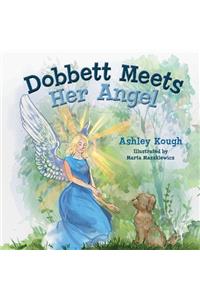 Dobbett Meets Her Angel