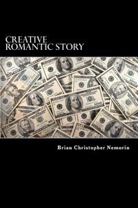Creative Romantic Story