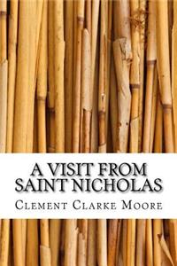 A Visit From Saint Nicholas