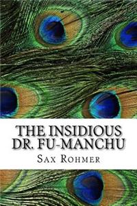 The Insidious Dr. Fu-Manchu