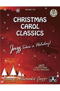 Jamey Aebersold Jazz -- Christmas Carol Classics, Vol 125