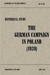 The German Campaign in Poland (1939)