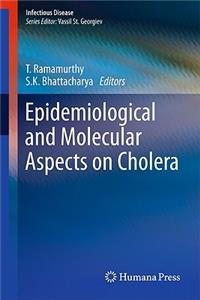 Epidemiological and Molecular Aspects on Cholera