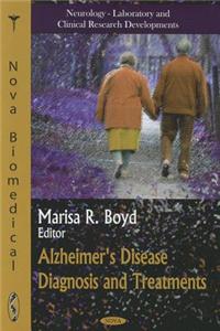 Alzheimer's Disease Diagnosis & Treatments