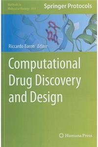 Computational Drug Discovery and Design