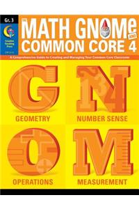 3rd Grd Math Gnome & Common Core Four