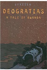 Deogratias a Tale of Rwanda