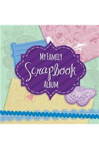 My Family Scrapbook Album
