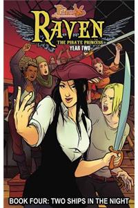 Princeless: Raven the Pirate Princess Book 4: Two Ships in the Night