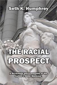 The Racial Prospect