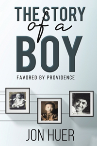 Story of a Boy Favored by Providence