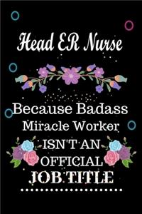 Head ER Nurse Because Badass Miracle Worker Isn't an Official Job Title