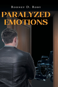 Paralyzed Emotions