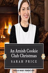 Amish Cookie Club Christmas Lib/E