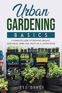 Urban Gardening Basics