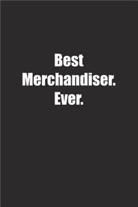Best Merchandiser. Ever.