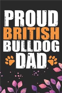 Proud British Bulldog Dad